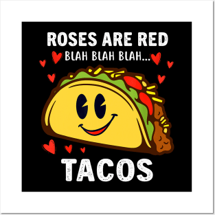 Roses Are Red Blah Tacos Funny Valentine Day Food Lover Gift Posters and Art